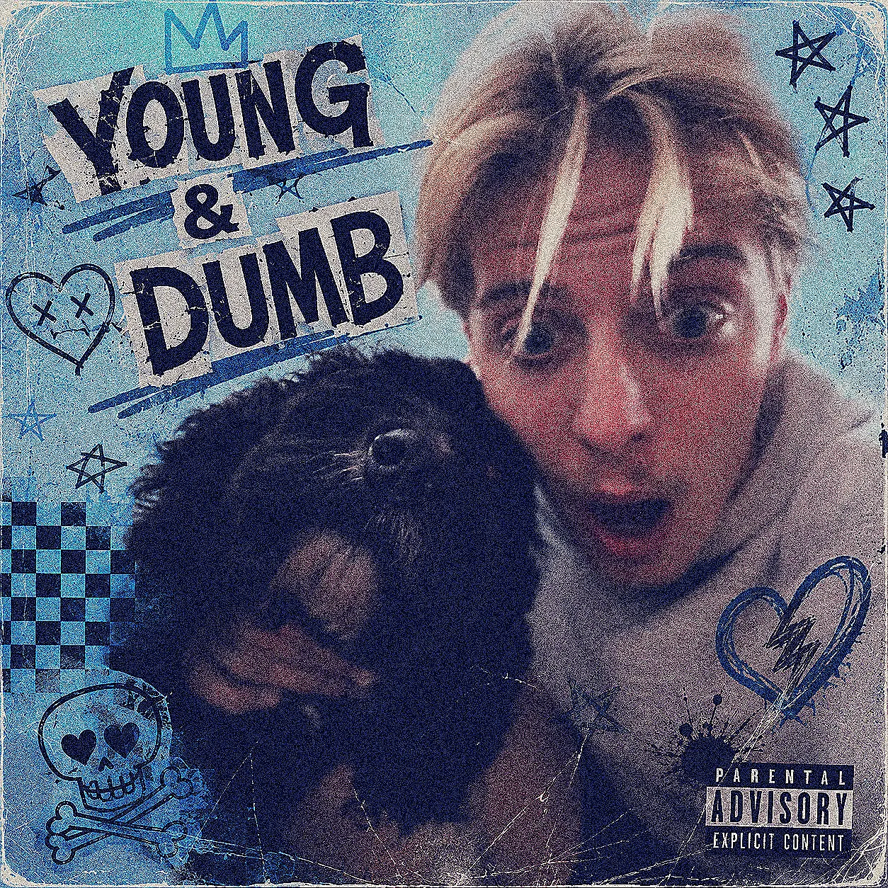 YOUNG & DUMB